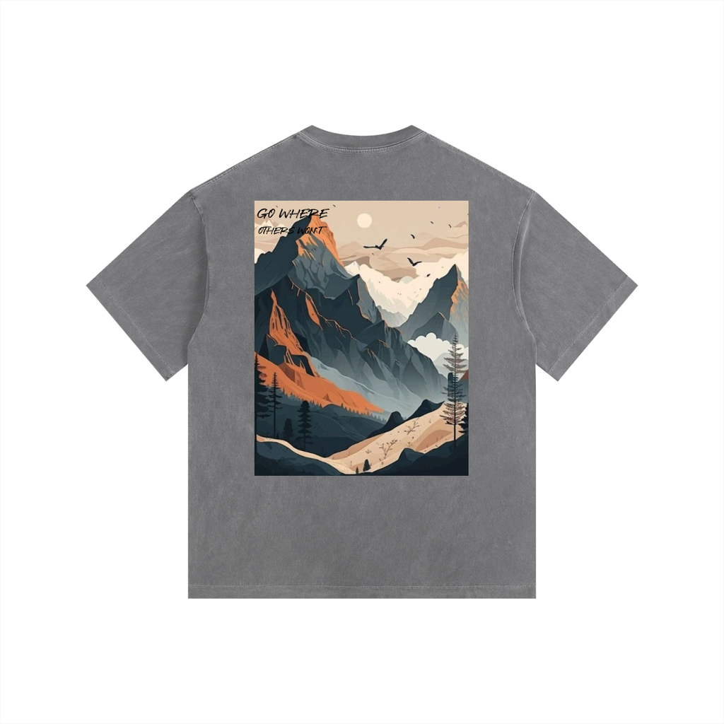 Go where Others wont Oversized T-Shirt